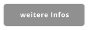 weitere Infos